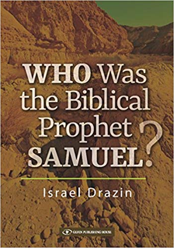 Who was the biblical prophet Samuel